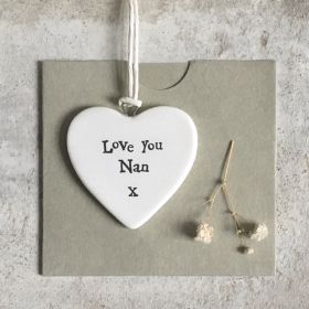Love You Nan - Small Hanging Porcelain Heart